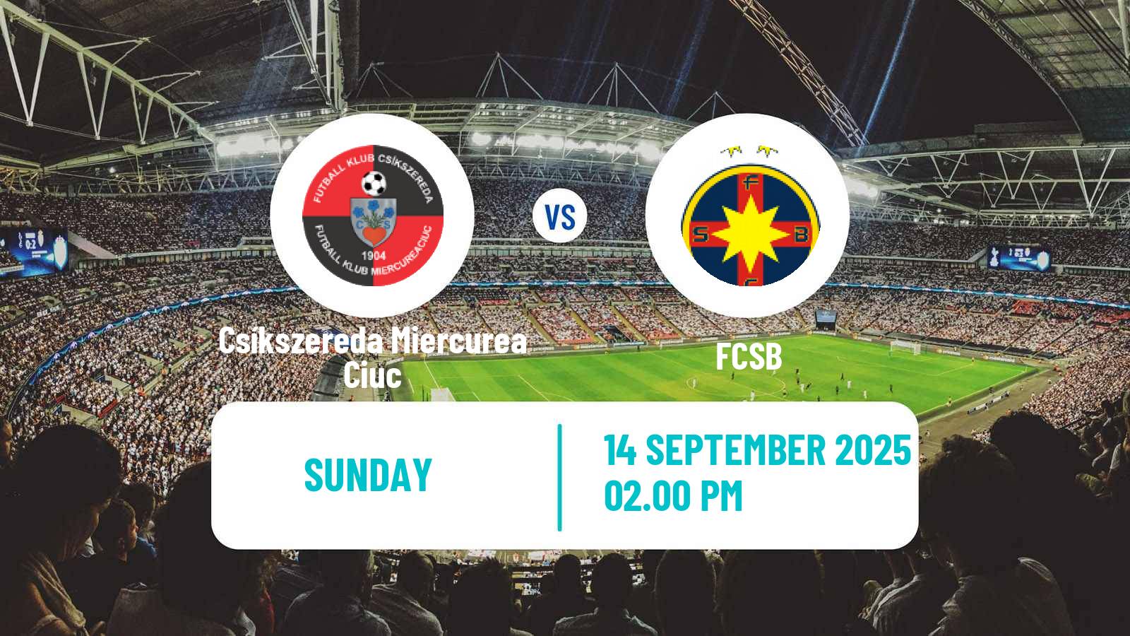 Soccer Romanian Liga 1 Csíkszereda Miercurea Ciuc - FCSB