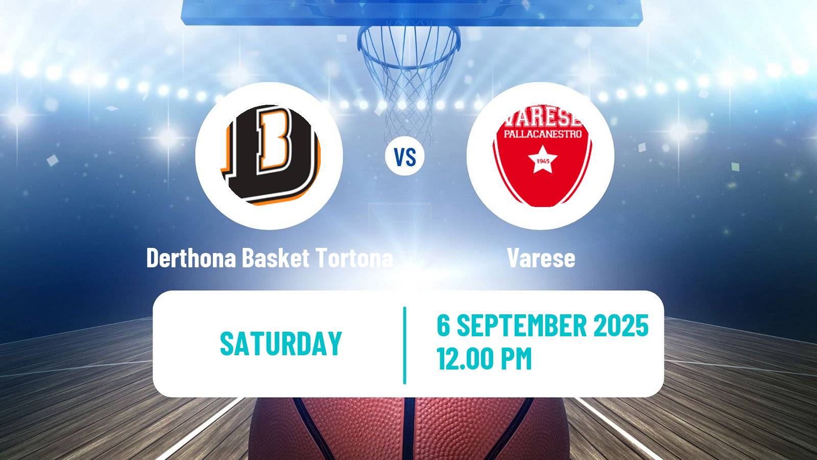 Basketball Club Friendly Basketball Derthona Basket Tortona - Varese