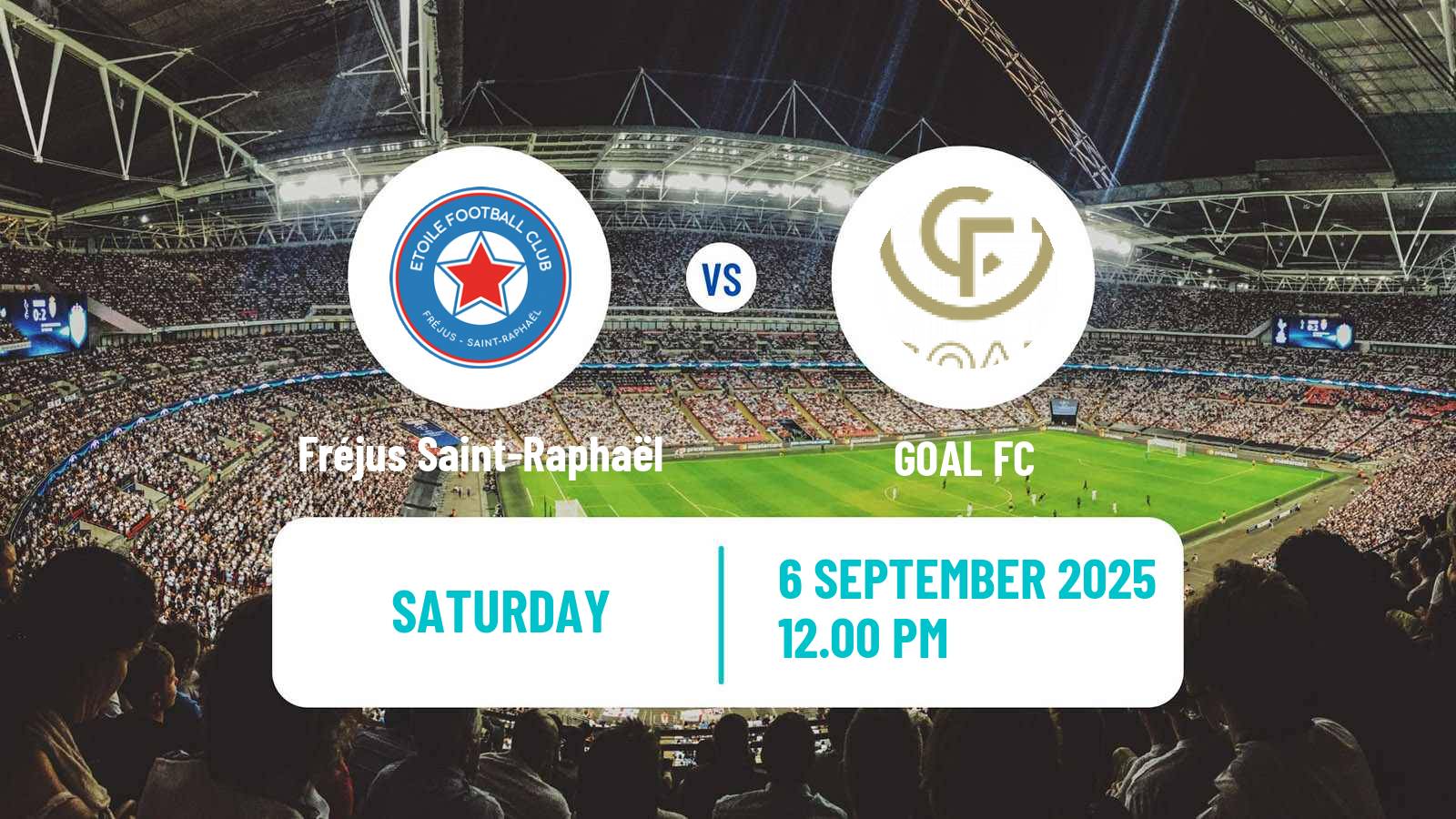 Soccer French National 2 - Group C Fréjus Saint-Raphaël - GOAL FC