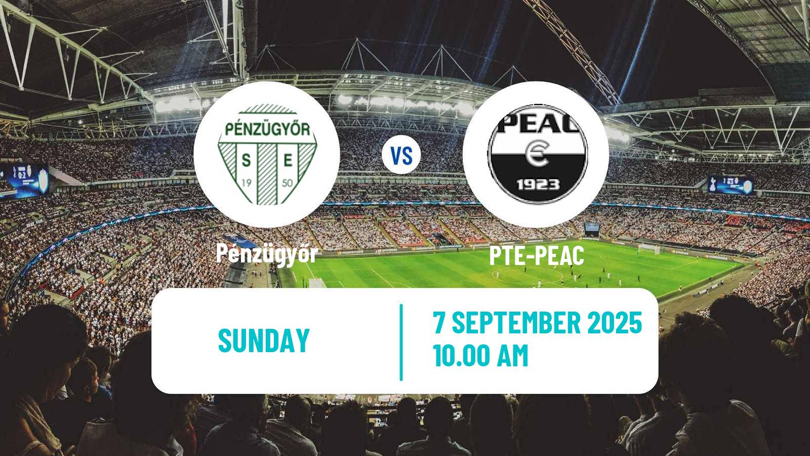Soccer Hungarian NB III Southwest Pénzügyőr - PTE-PEAC