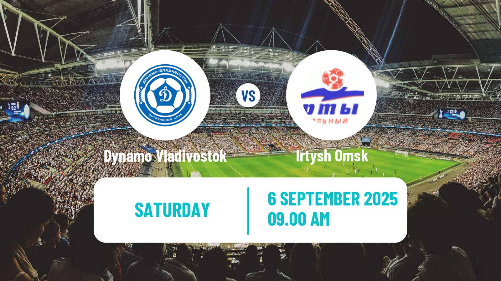 Soccer Russian FNL 2 Division A Silver Dynamo Vladivostok - Irtysh Omsk
