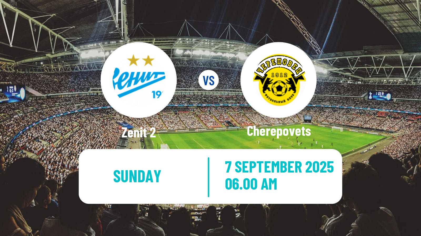 Soccer FNL 2 Division B Group 2 Zenit 2 - Cherepovets