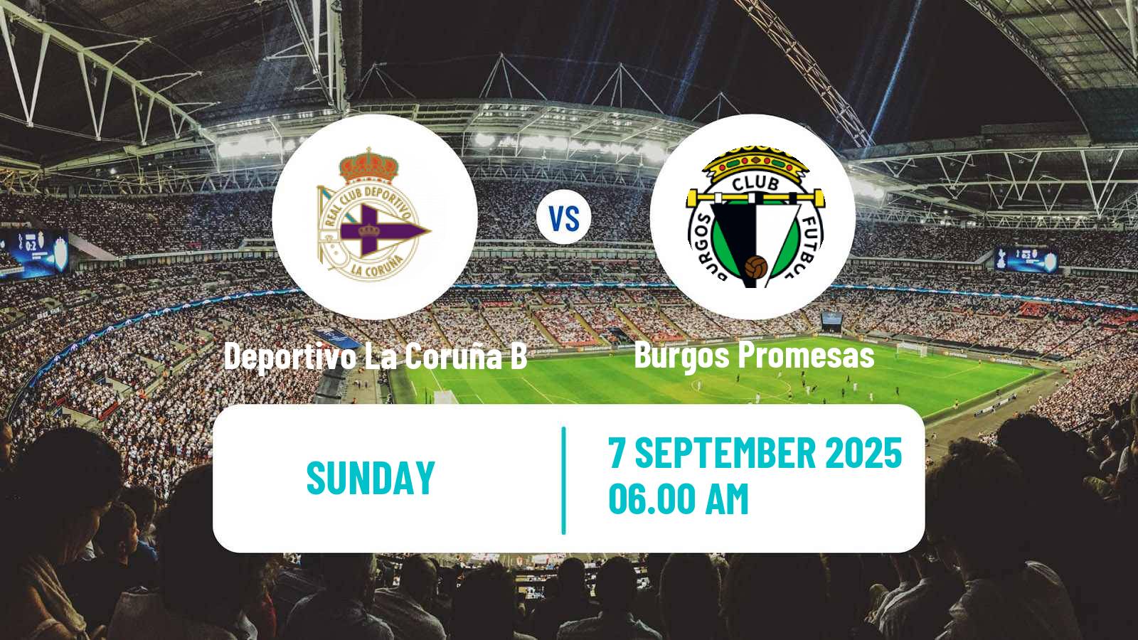 Soccer Spanish Segunda RFEF - Group 1 Deportivo La Coruña B - Burgos Promesas