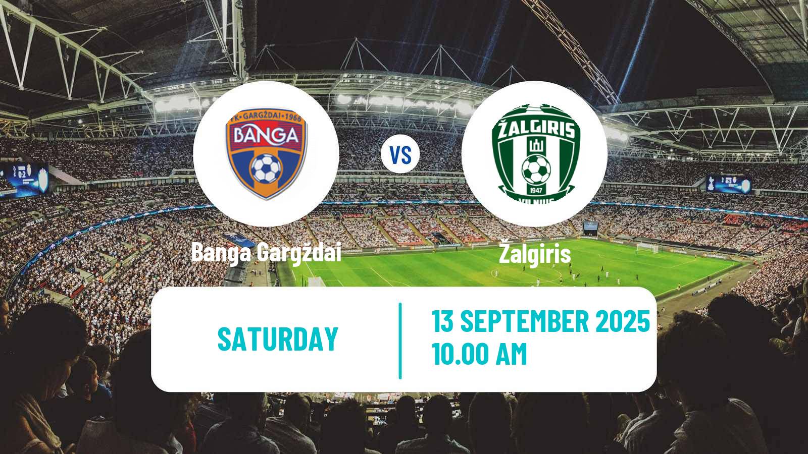 Soccer Lithuanian A Lyga Banga Gargždai - Žalgiris