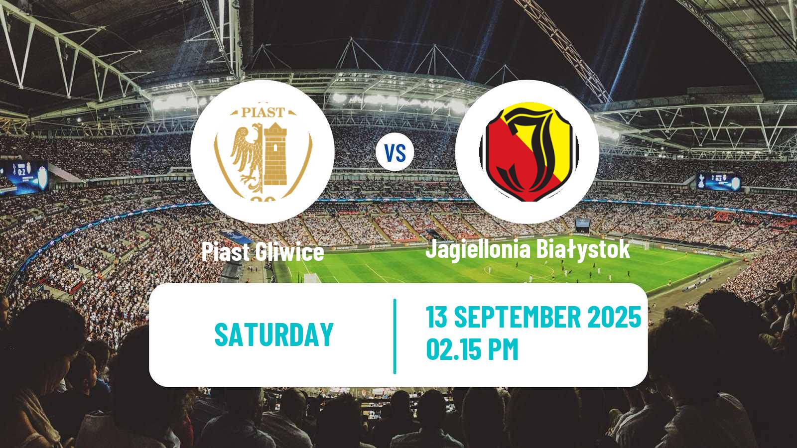 Soccer Polish Ekstraklasa Piast Gliwice - Jagiellonia Białystok