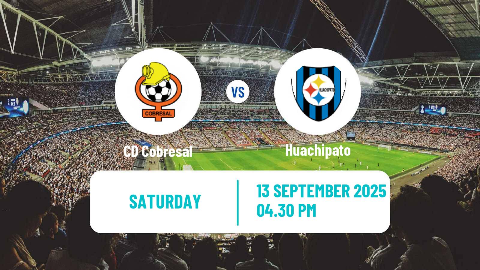 Soccer Chilean Primera Division Cobresal - Huachipato