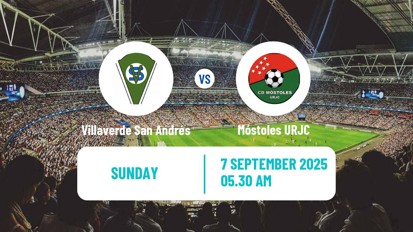 Soccer Spanish Tercera RFEF - Group 7 Villaverde San Andrés - Móstoles URJC