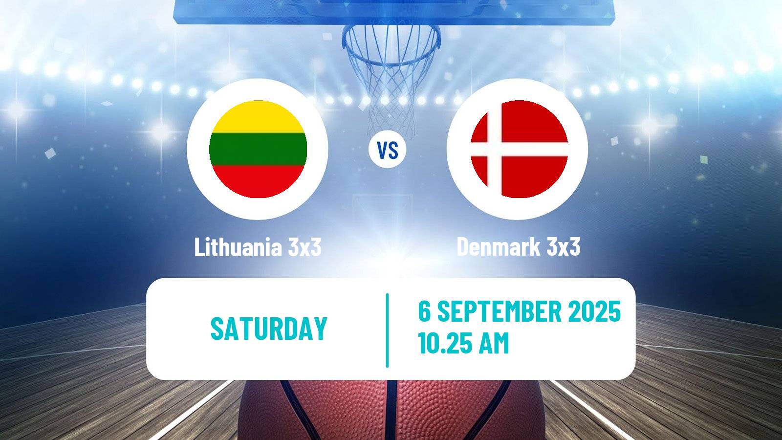 Basketball Europe Cup Basketball 3x3 Lithuania 3x3 - Denmark 3x3