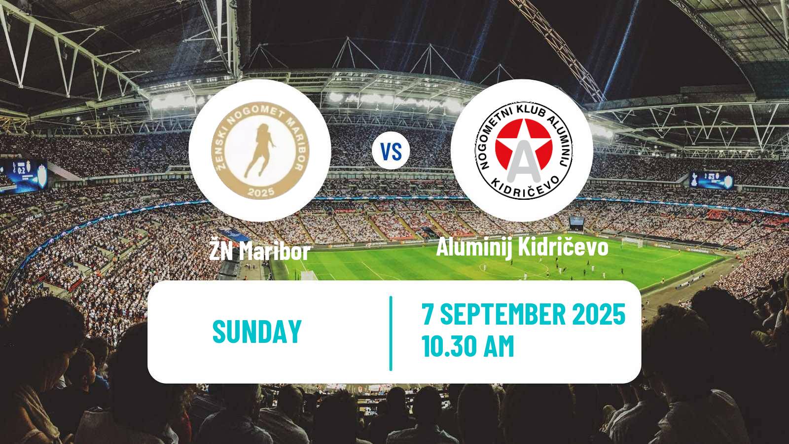 Soccer Slovenian 1 SZNL Women Maribor - Aluminij Kidričevo