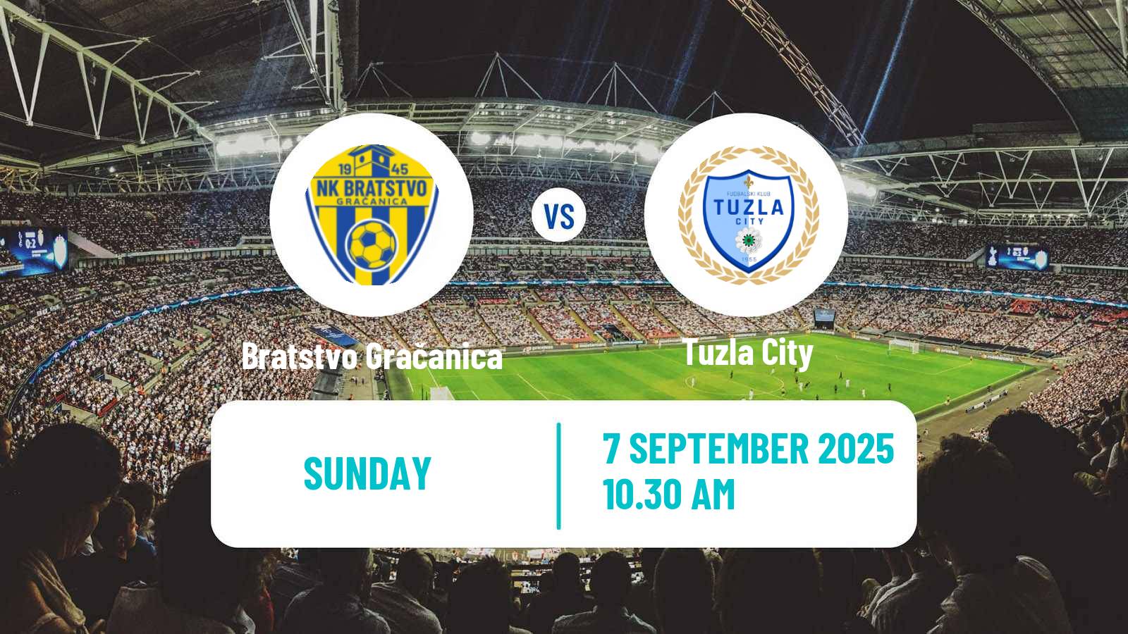 Soccer Bosnian Prva Liga FBiH Bratstvo Gračanica - Tuzla City