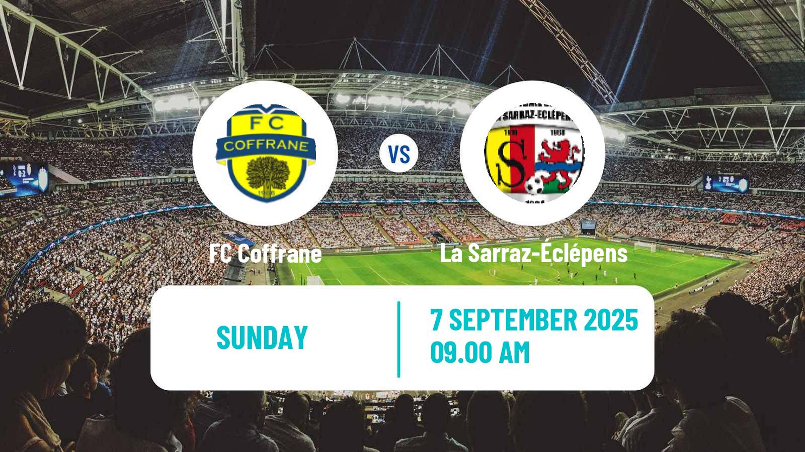 Soccer Swiss 1 Liga Classic Group 1 Coffrane - La Sarraz-Éclépens