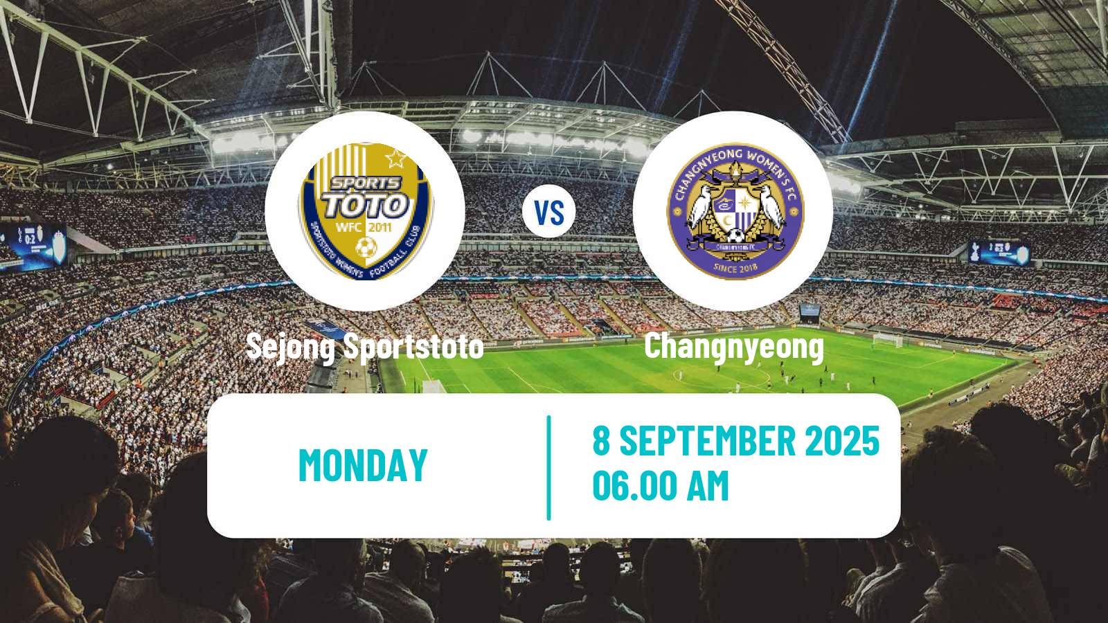 Soccer South Korean WK League Sejong Sportstoto - Changnyeong