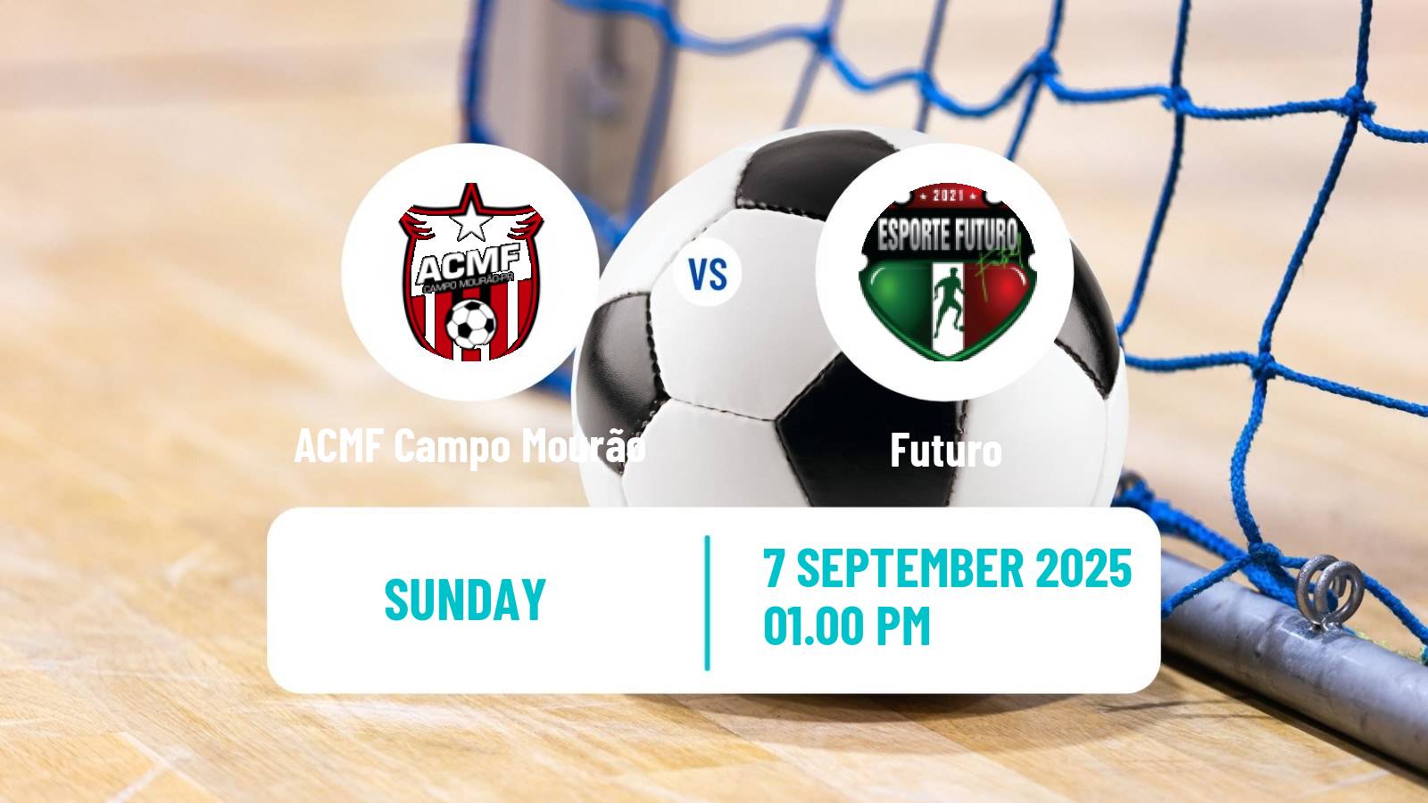 Futsal Brazilian Liga Futsal ACMF Campo Mourão - Futuro