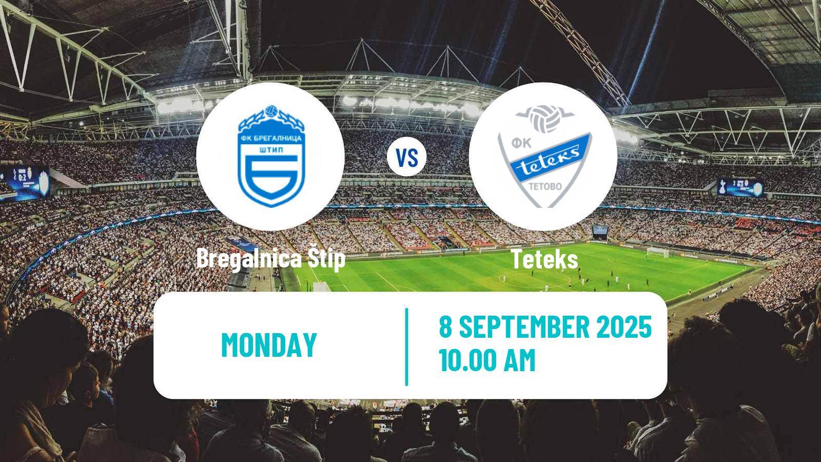 Soccer North Macedonian 2 MFL Bregalnica Štip - Teteks