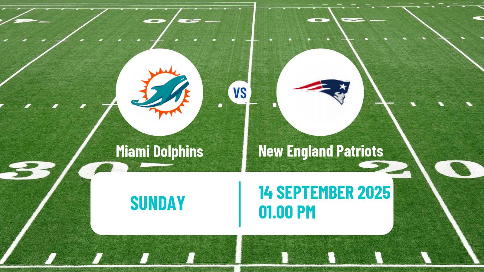 American football NFL Miami Dolphins - New England Patriots