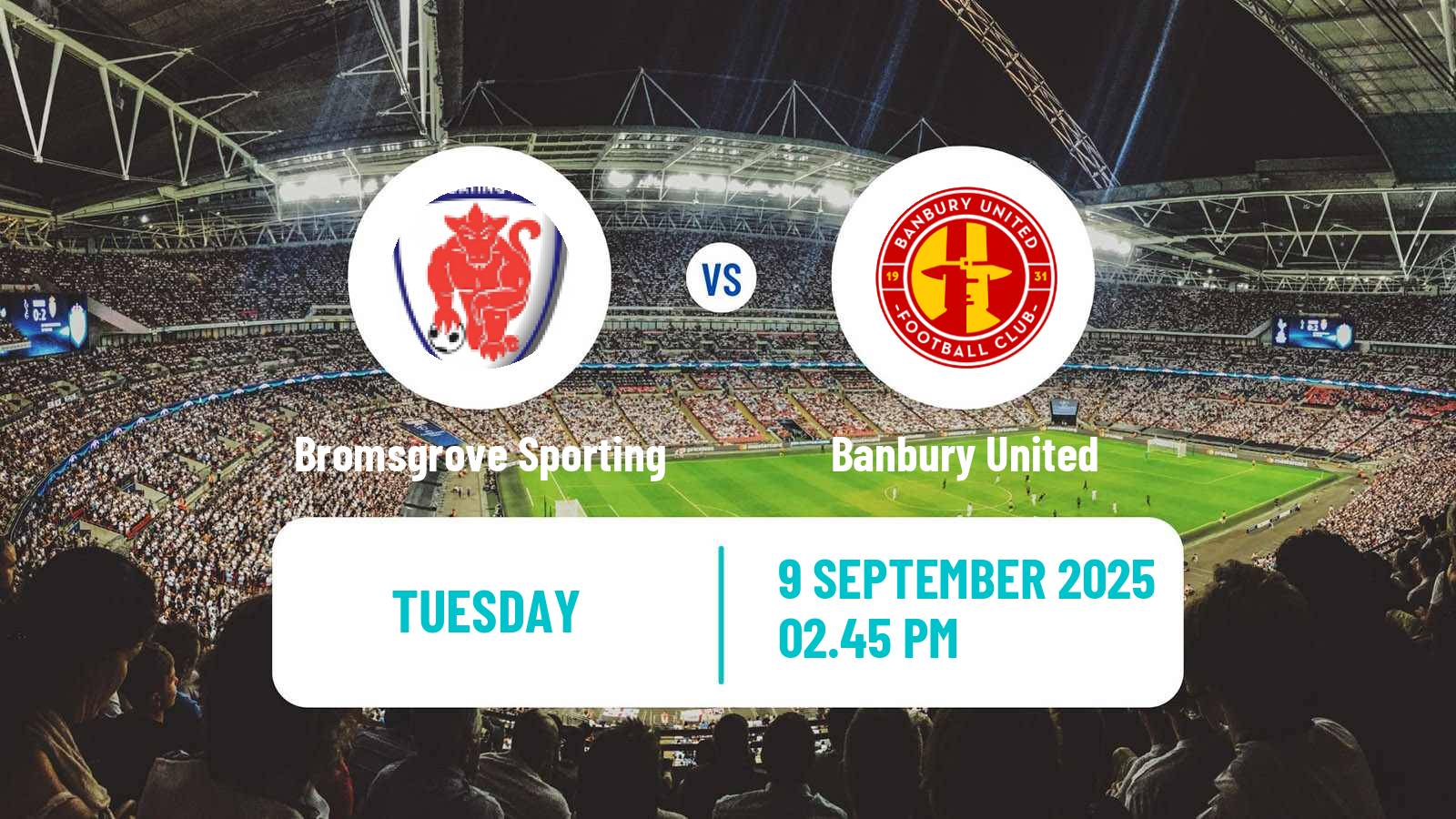 Soccer English Southern League Central Division Bromsgrove Sporting - Banbury United