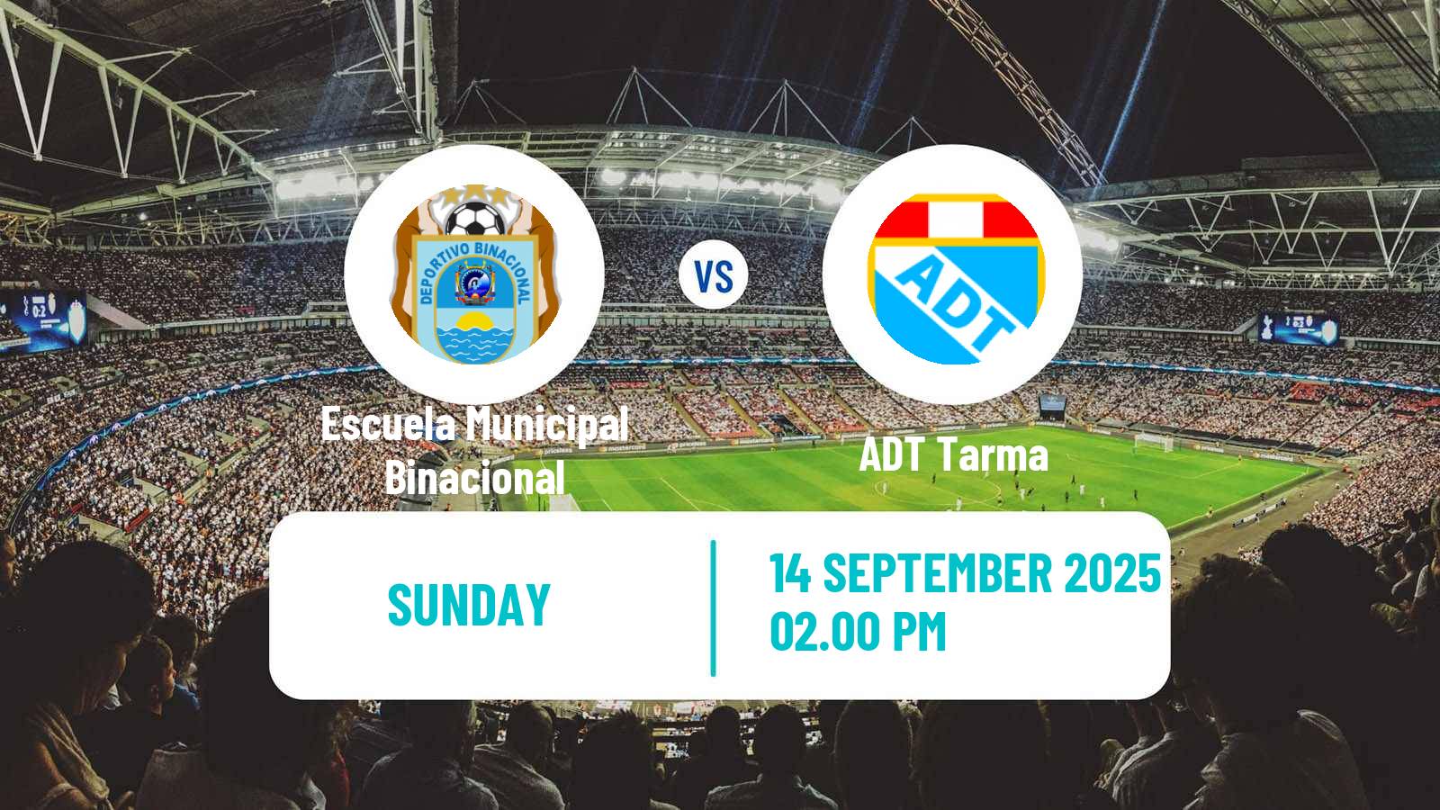 Soccer Peruvian Liga 1 Escuela Municipal Binacional - ADT Tarma