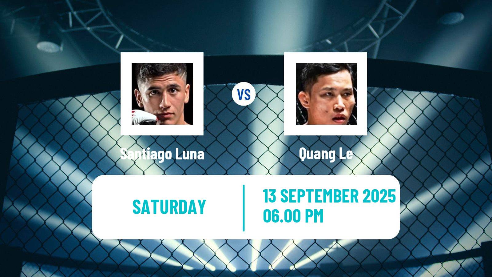 MMA Bantamweight UFC Men Santiago Luna - Quang Le
