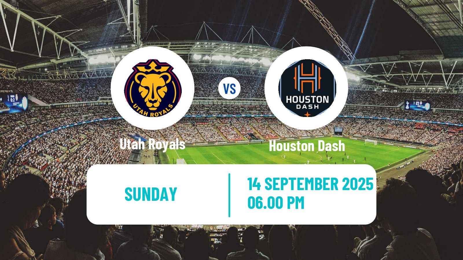 Soccer NWSL Utah Royals - Houston Dash