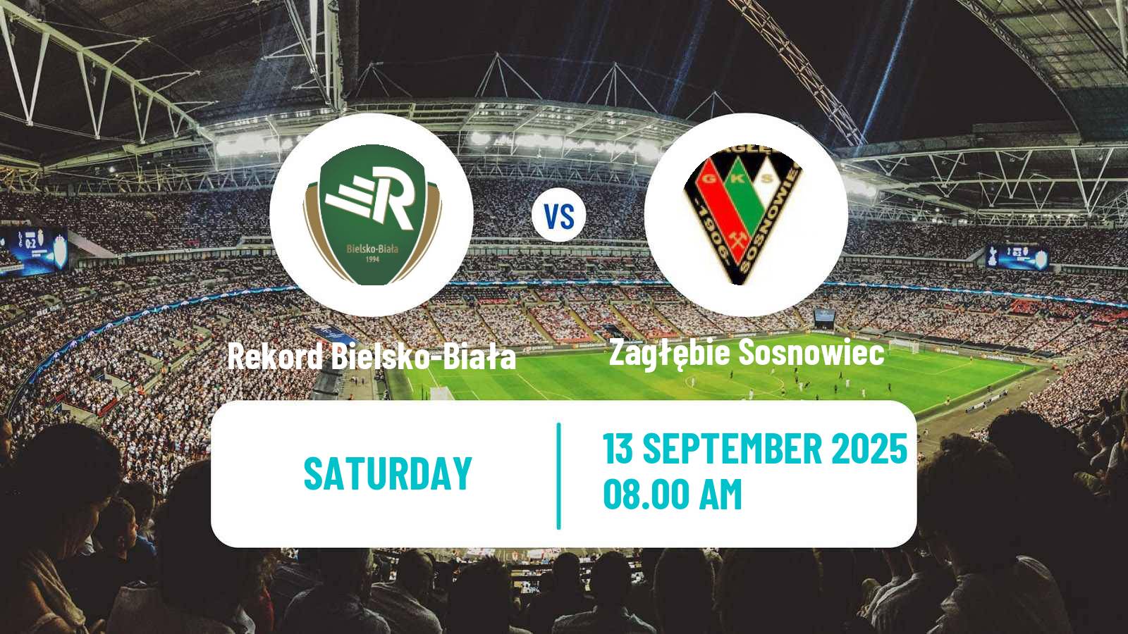 Soccer Polish Division 2 Rekord Bielsko-Biała - Zagłębie Sosnowiec