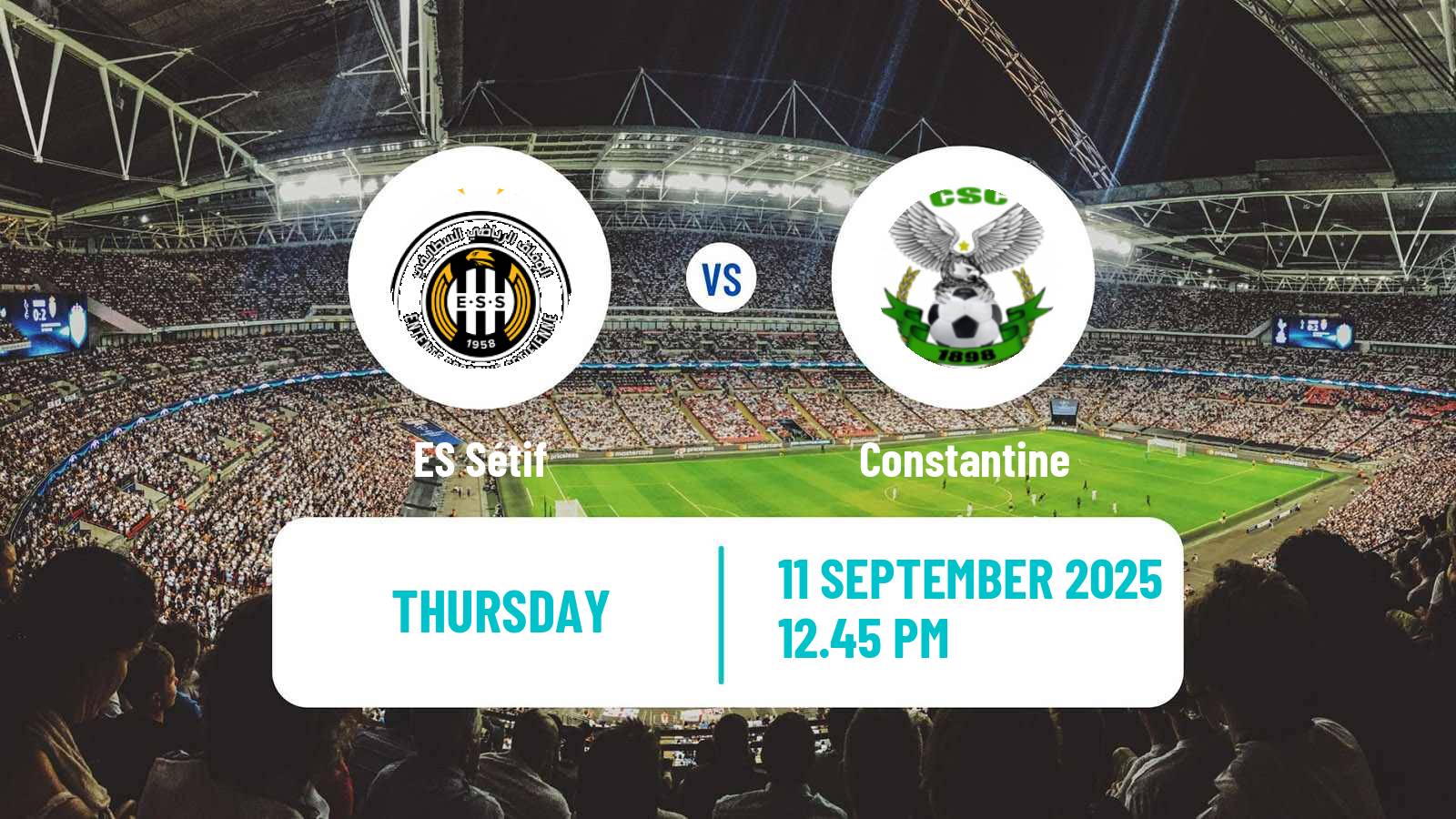 Soccer Algerian Ligue 1 ES Sétif - Constantine