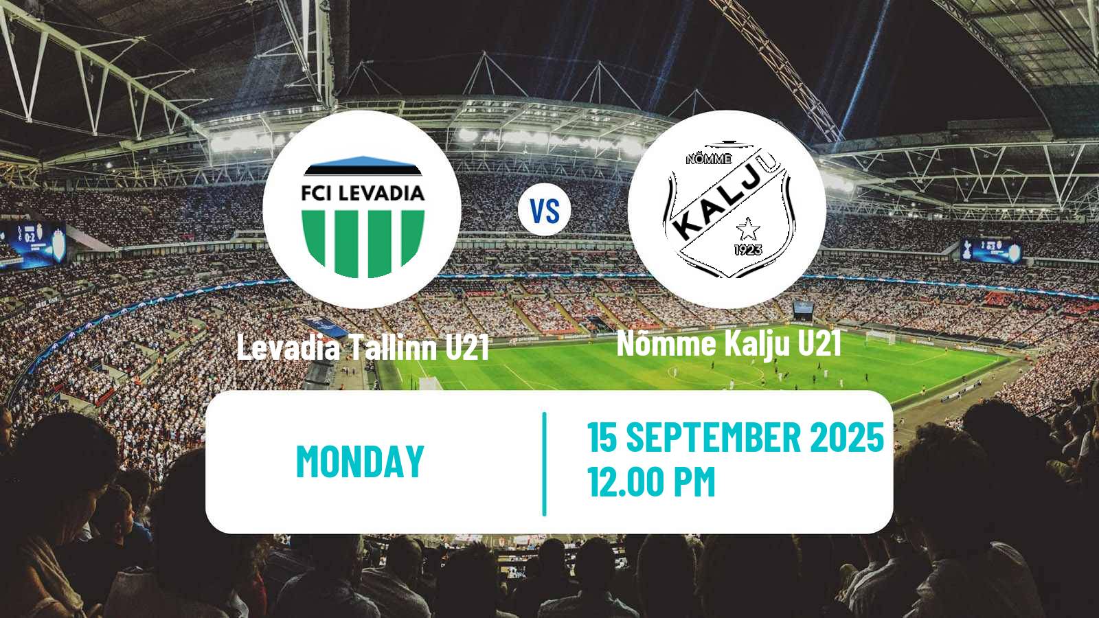 Soccer Estonian Esiliiga Levadia Tallinn U21 - Nõmme Kalju U21