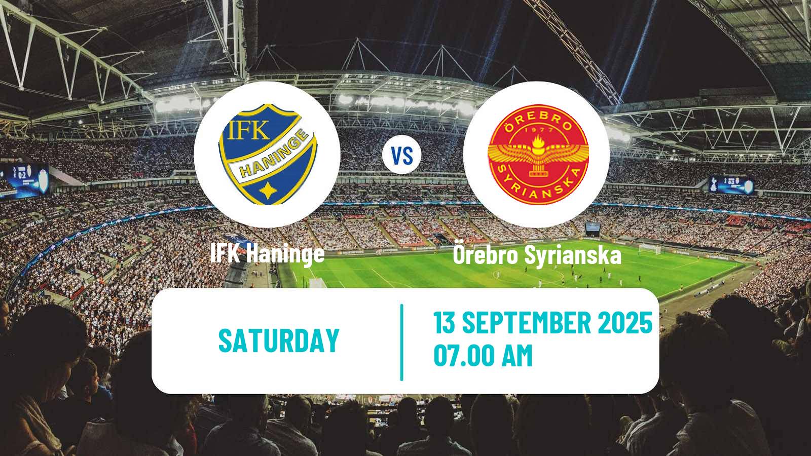 Soccer Swedish Division 1 Norra Haninge - Örebro Syrianska