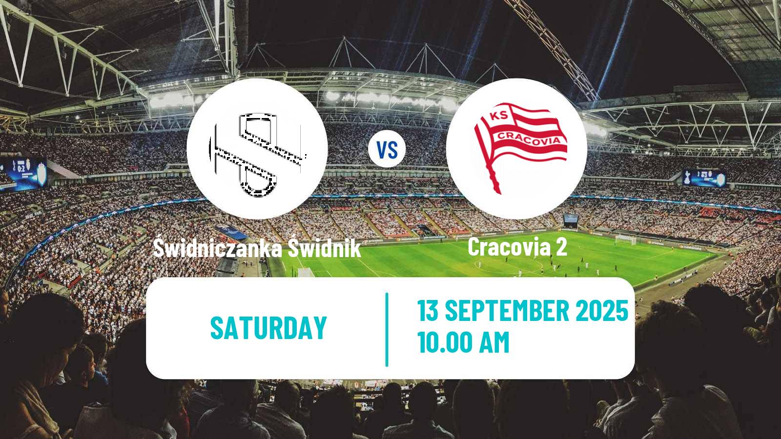 Soccer Polish Division 3 - Group IV Świdniczanka Świdnik - Cracovia 2