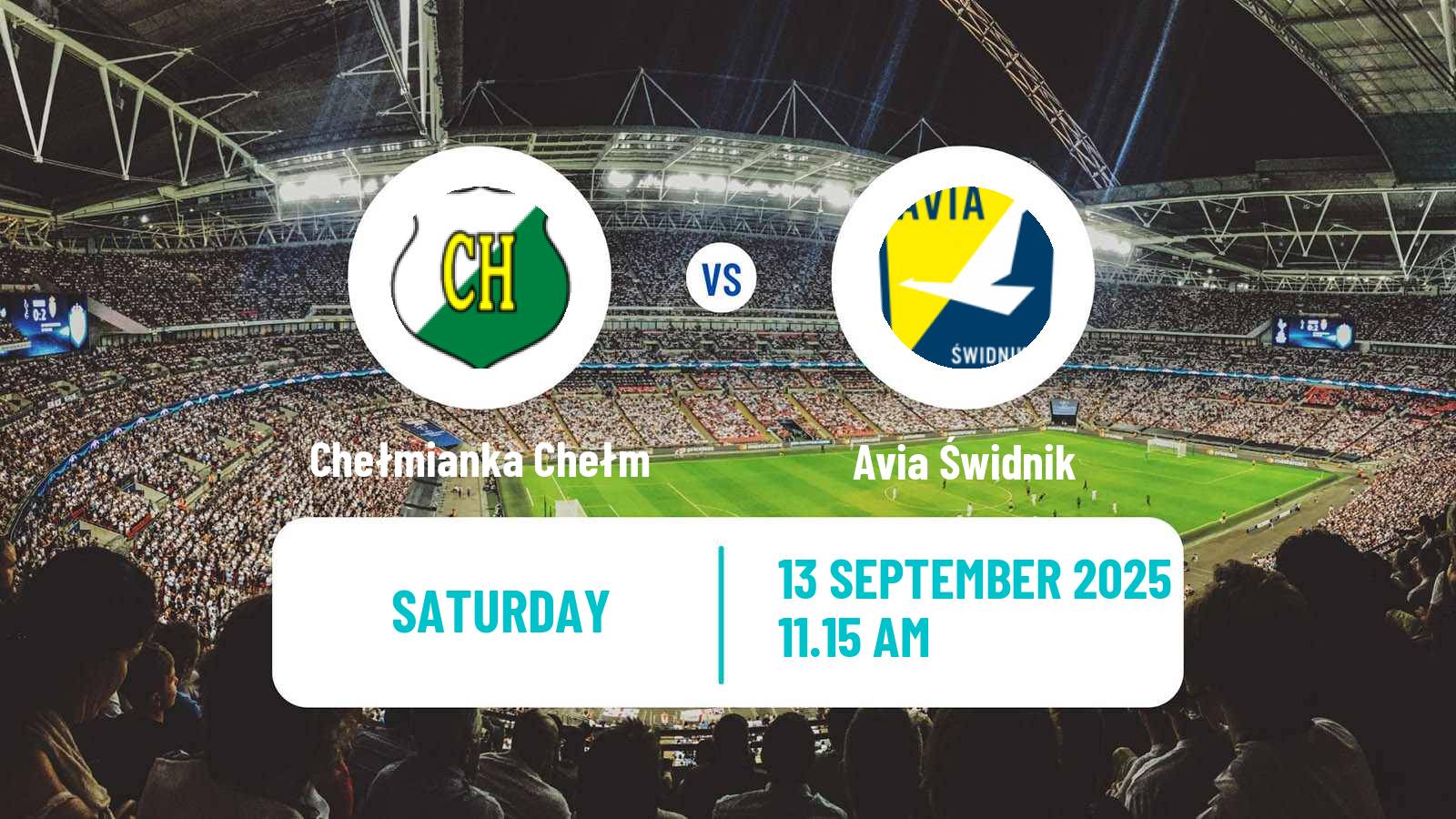 Soccer Polish Division 3 - Group IV Chełmianka Chełm - Avia Świdnik