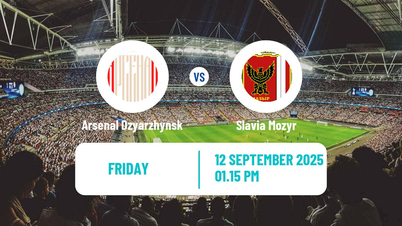 Soccer Belarusian Vysshaya Liga Arsenal Dzyarzhynsk - Slavia Mozyr
