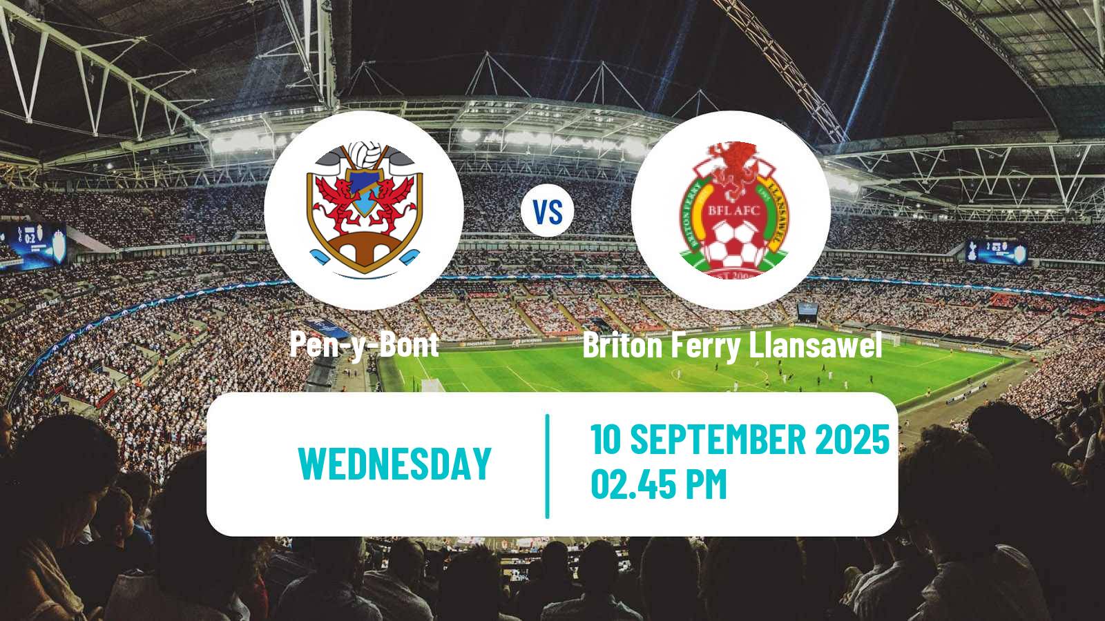 Soccer Welsh League Cup Pen-y-Bont - Briton Ferry Llansawel