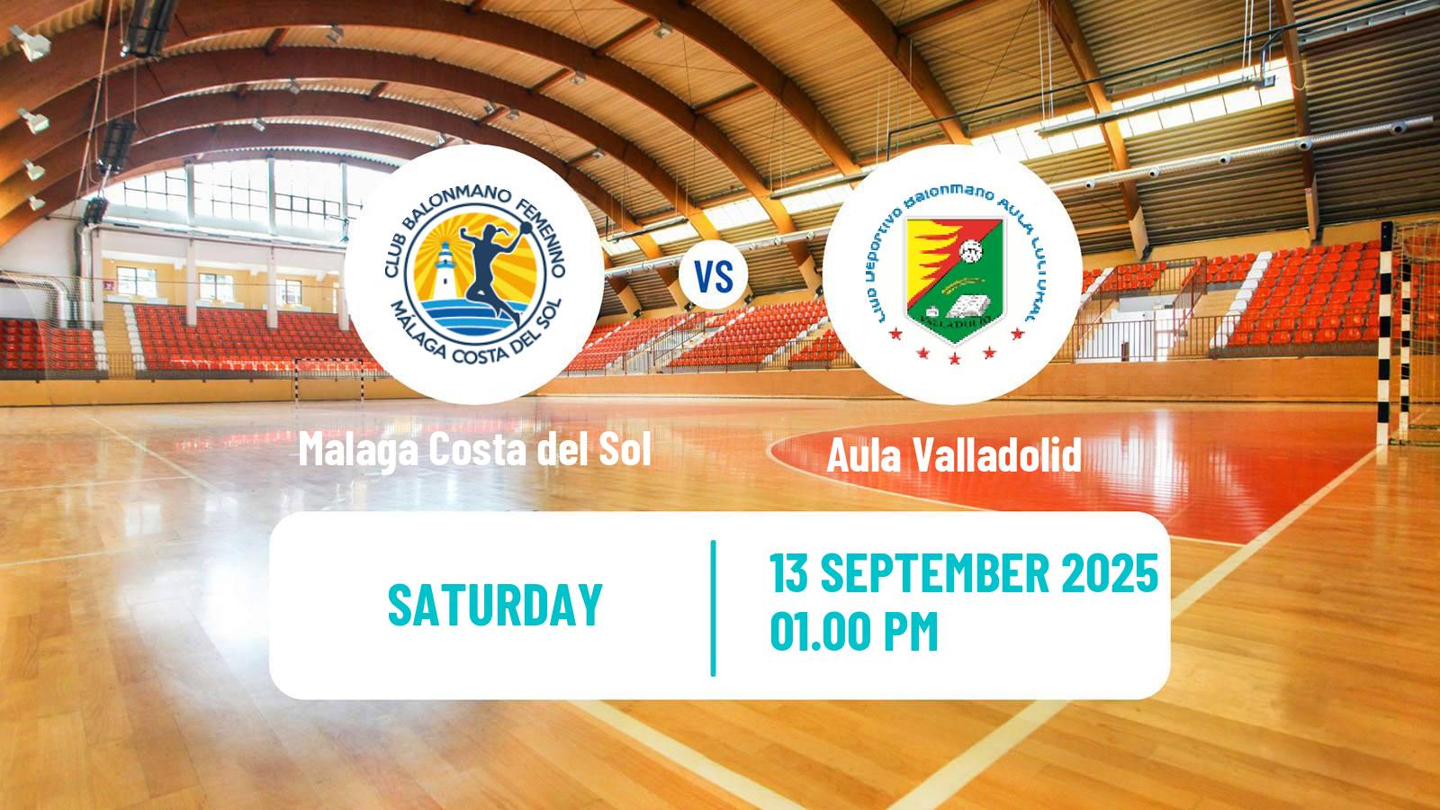 Handball Spanish División de Honor Handball Women Malaga Costa del Sol - Aula Valladolid