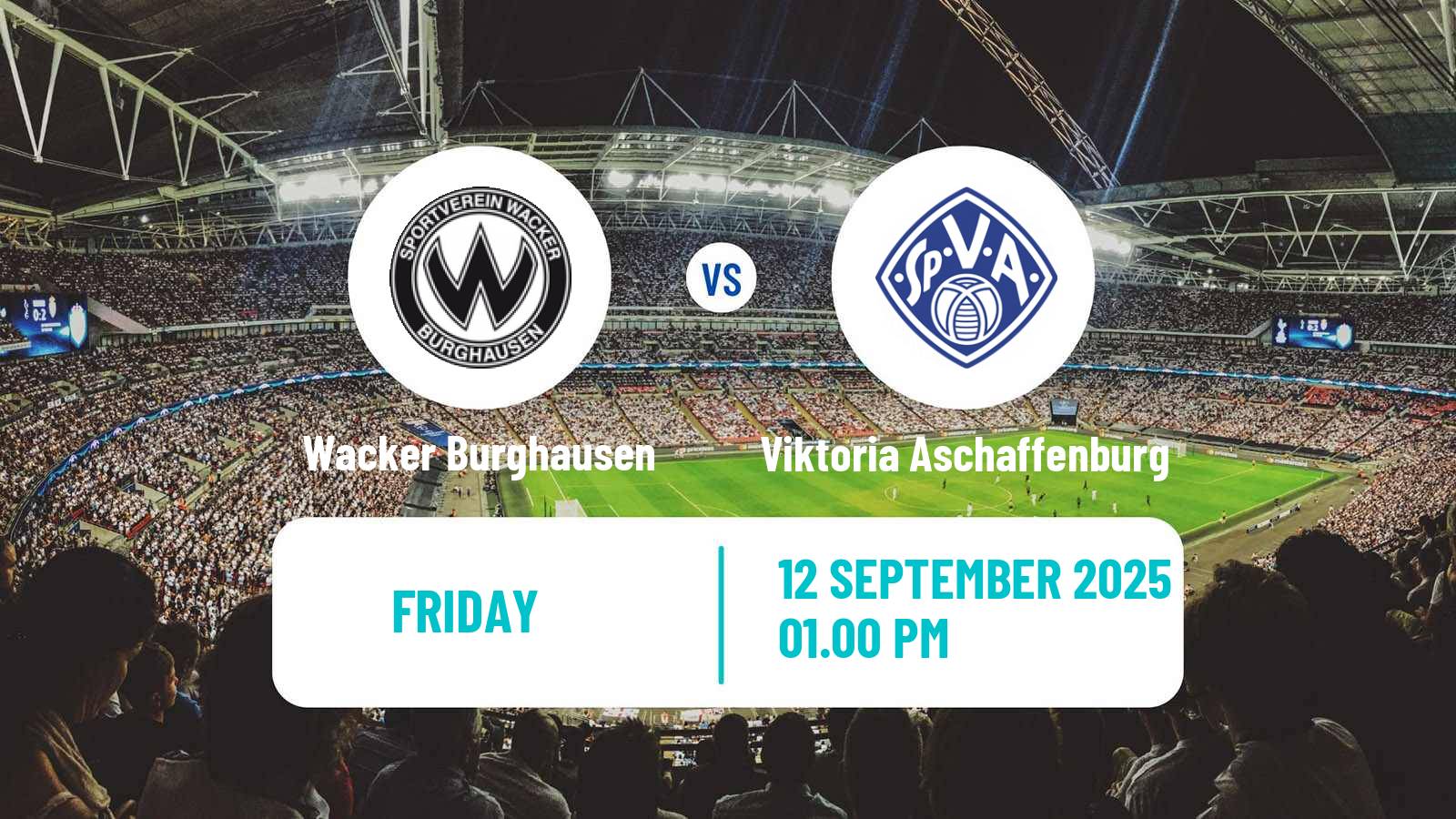 Soccer German Regionalliga Bayern Wacker Burghausen - Viktoria Aschaffenburg