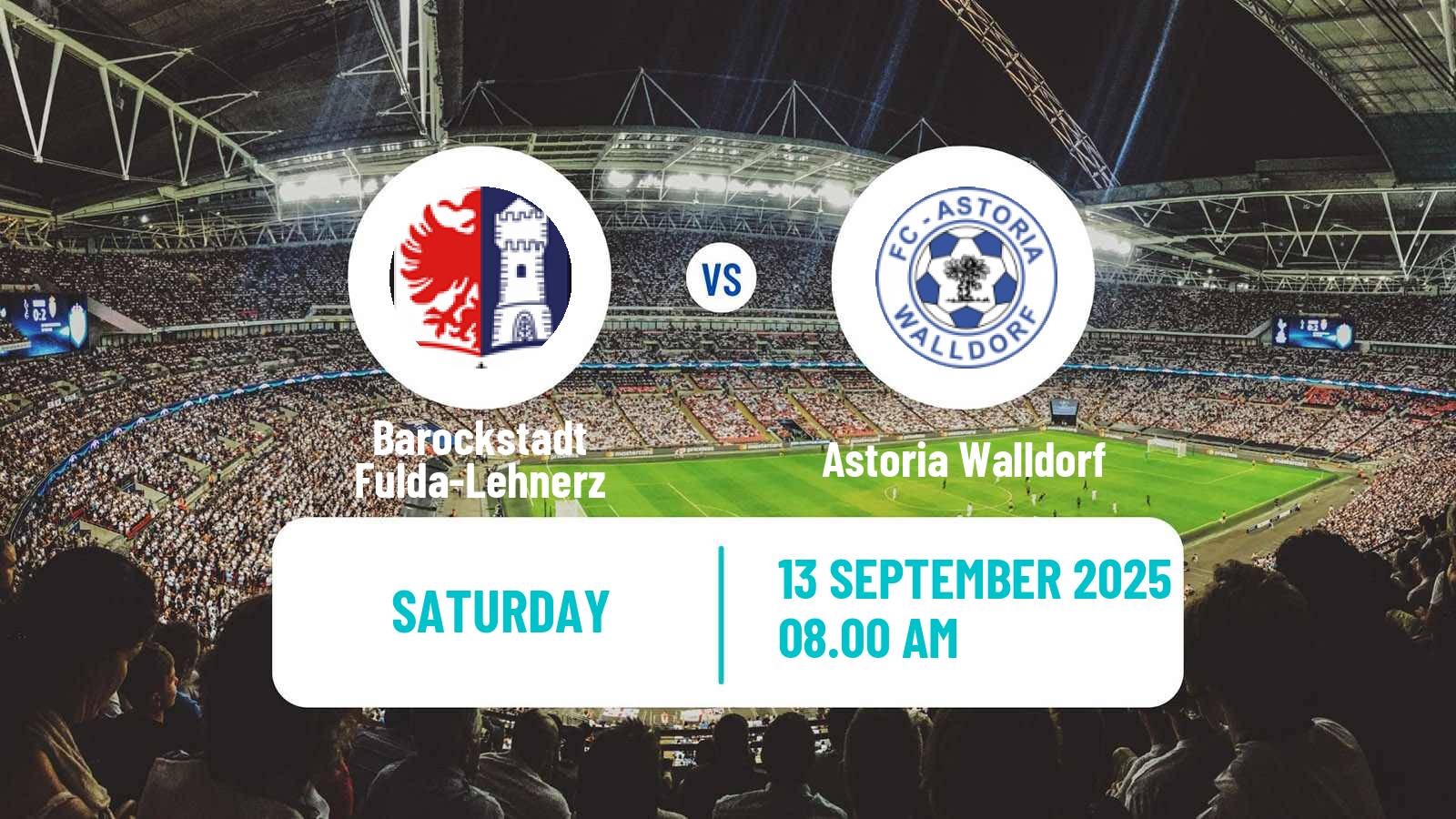 Soccer German Regionalliga Sudwest Barockstadt Fulda-Lehnerz - Astoria Walldorf