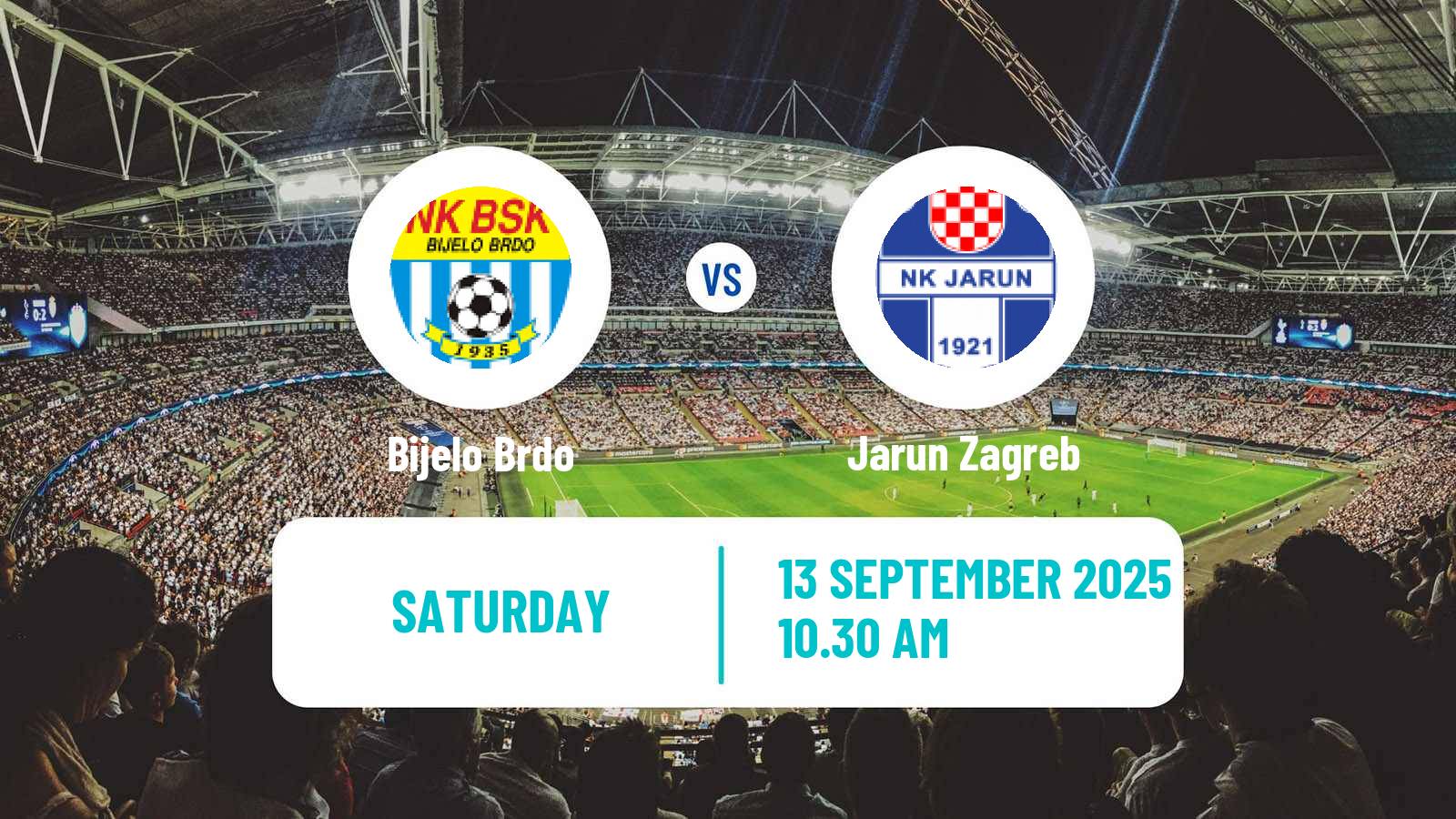 Soccer Croatian Prva NL Bijelo Brdo - Jarun Zagreb