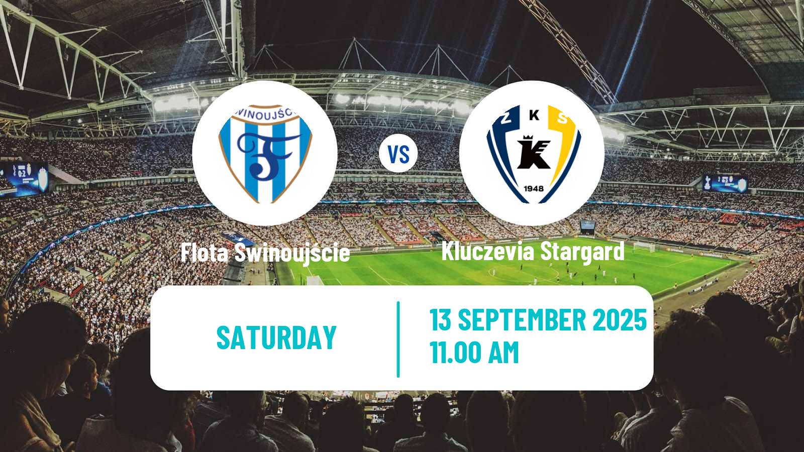 Soccer Polish Division 3 - Group II Flota Świnoujście - Kluczevia Stargard