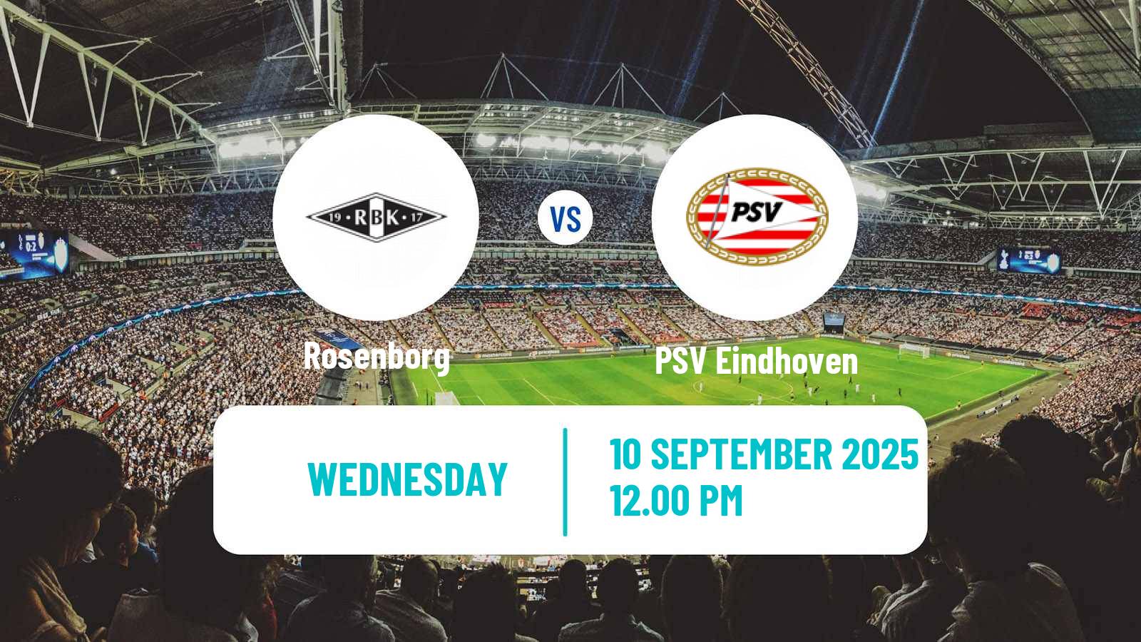 Soccer UEFA Europa Cup Women Rosenborg - PSV Eindhoven