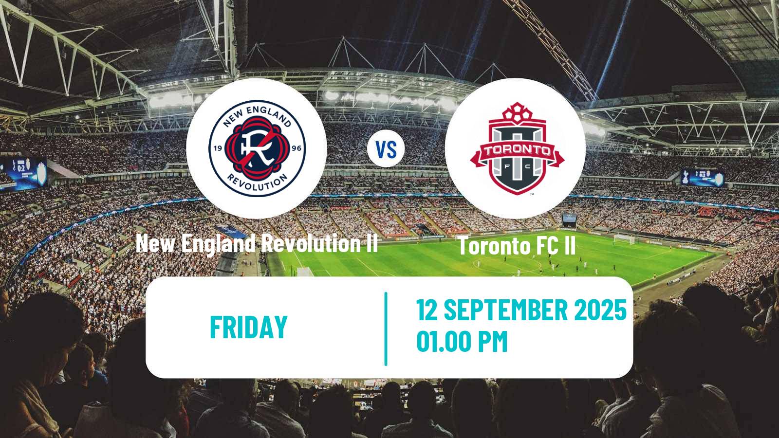 Soccer MLS Next Pro New England Revolution II - Toronto FC II
