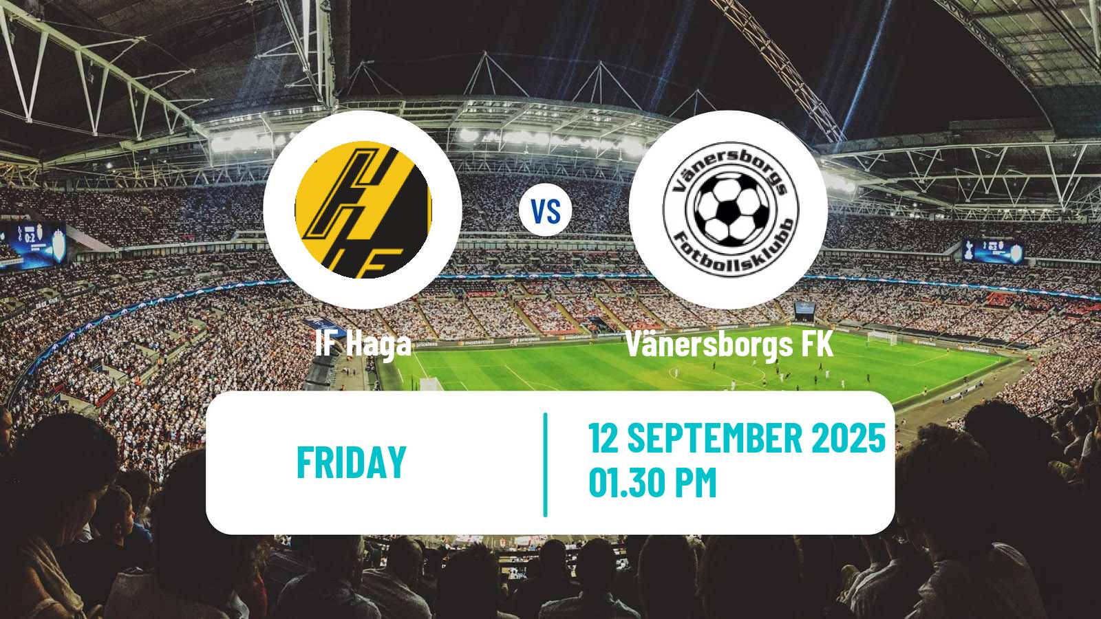 Soccer Swedish Division 2 - Norra Götaland Haga - Vänersborgs FK