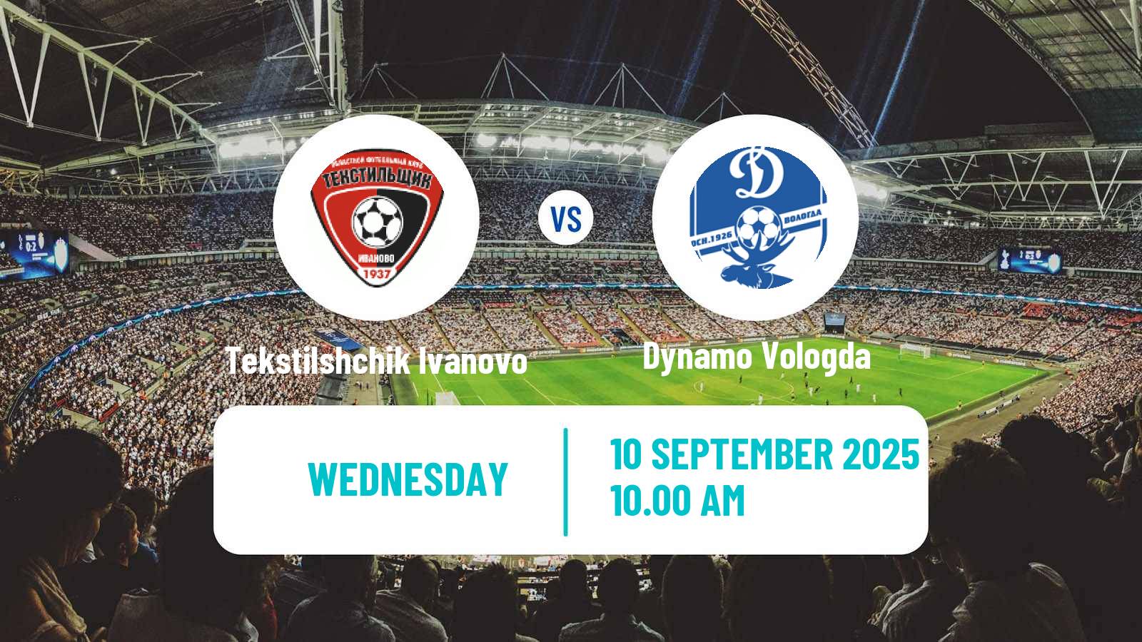 Soccer Russian Cup Tekstilshchik Ivanovo - Dynamo Vologda