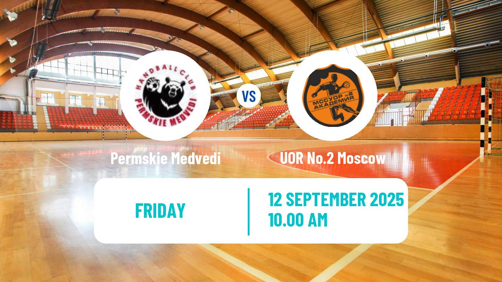 Handball Russian Superleague Handball Permskie Medvedi - UOR No.2 Moscow