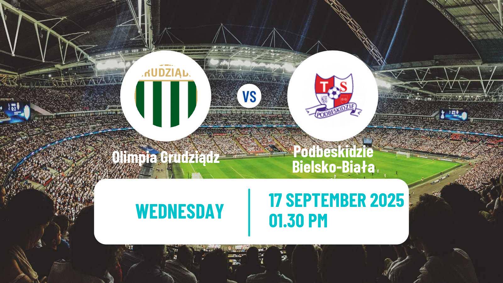 Soccer Polish Division 2 Olimpia Grudziądz - Podbeskidzie Bielsko-Biała