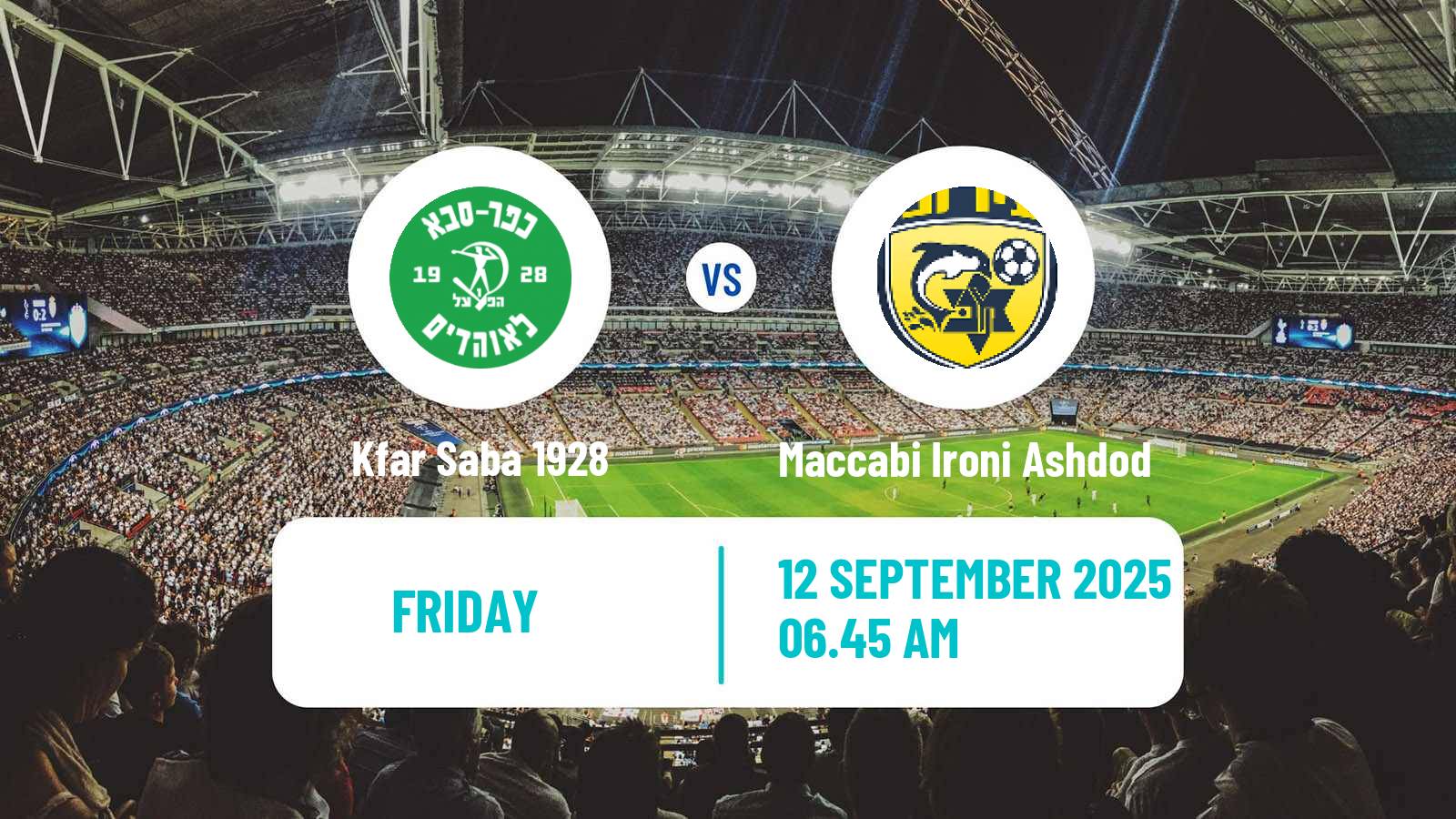 Soccer Israeli Liga Alef South Kfar Saba 1928 - Maccabi Ironi Ashdod
