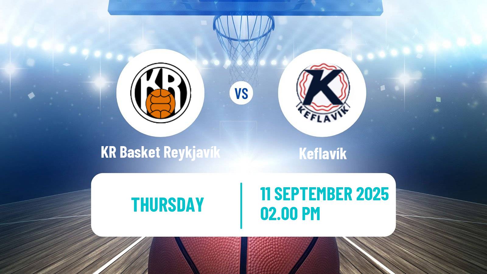 Basketball Club Friendly Basketball KR Basket Reykjavík - Keflavík