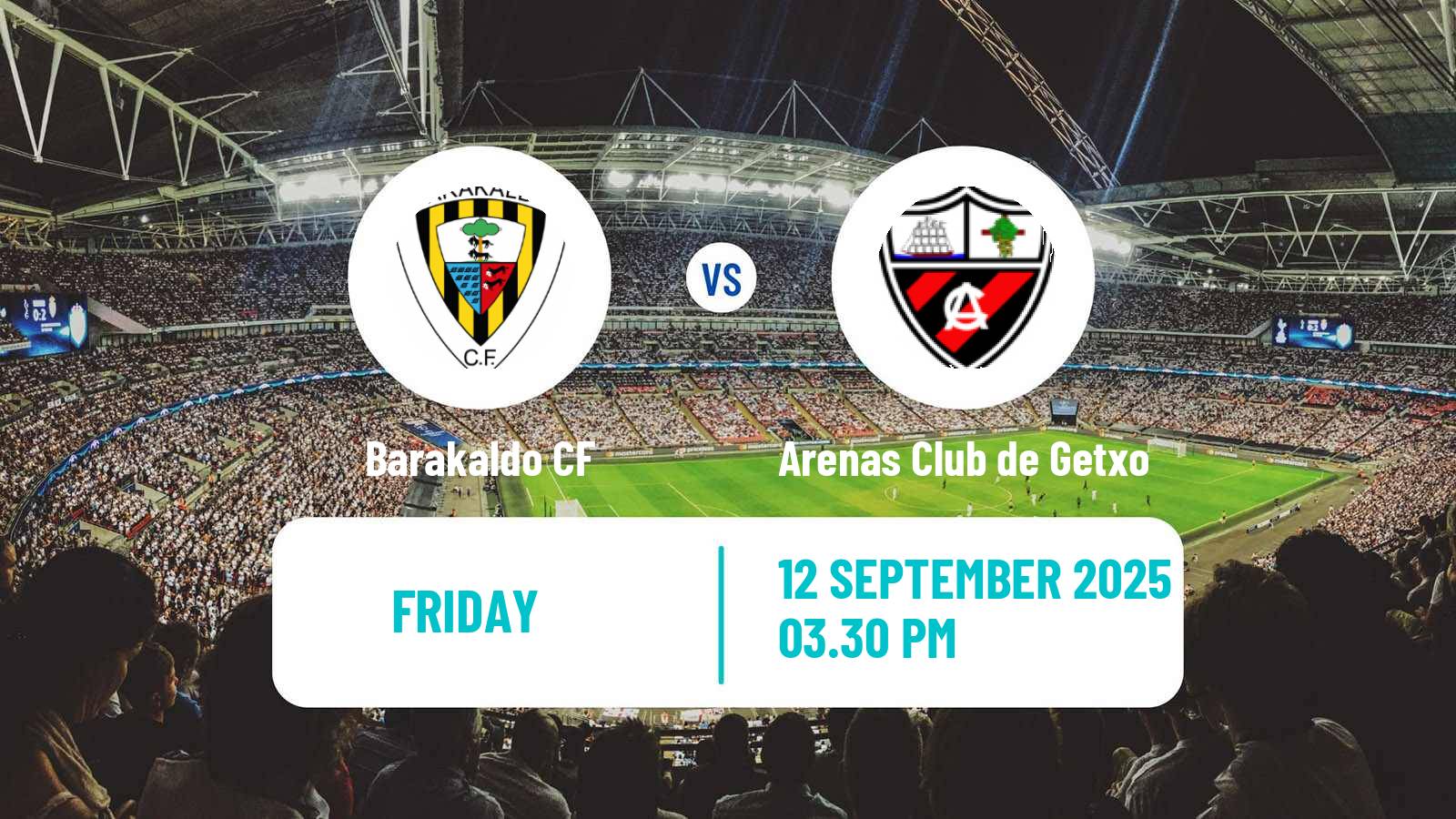 Soccer Spanish Primera RFEF Group 1 Barakaldo - Arenas Club de Getxo
