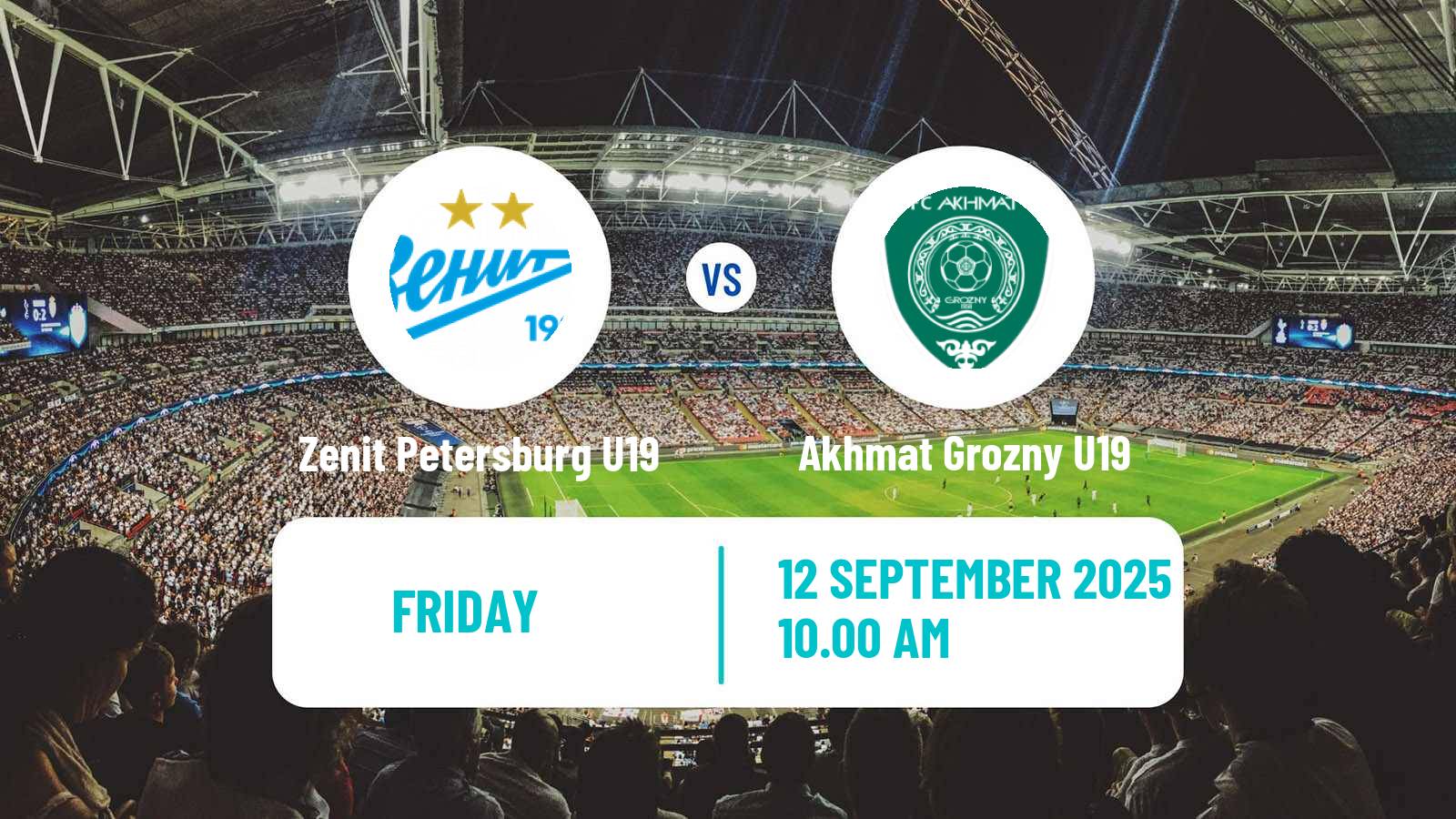 Soccer Russian Youth League Zenit Petersburg U19 - Akhmat Grozny U19