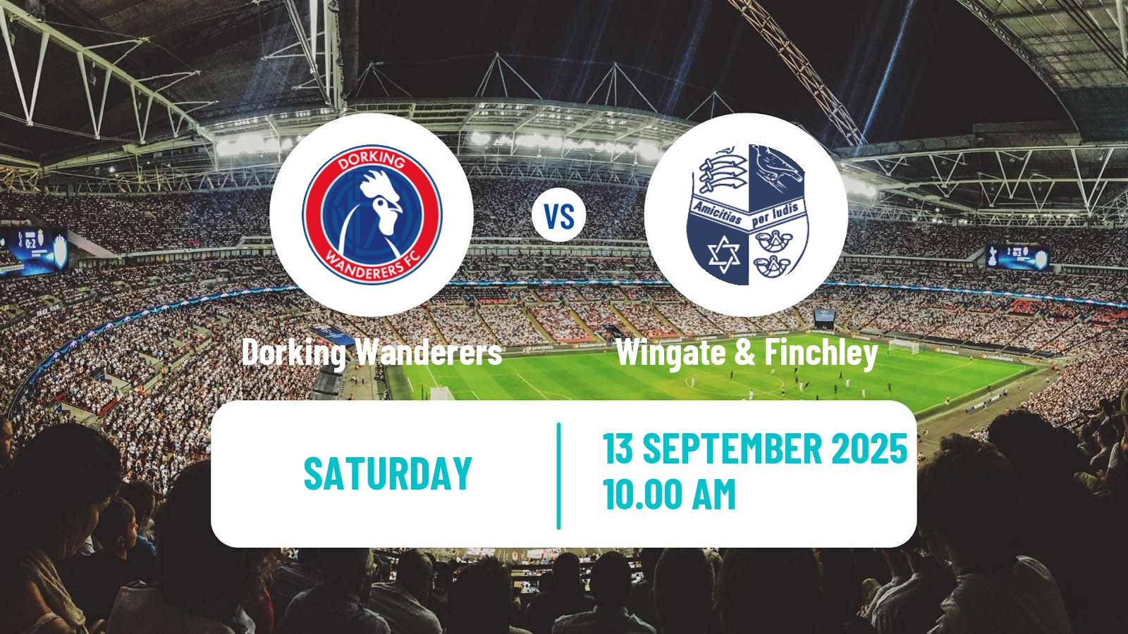 Soccer English FA Cup Dorking Wanderers - Wingate & Finchley