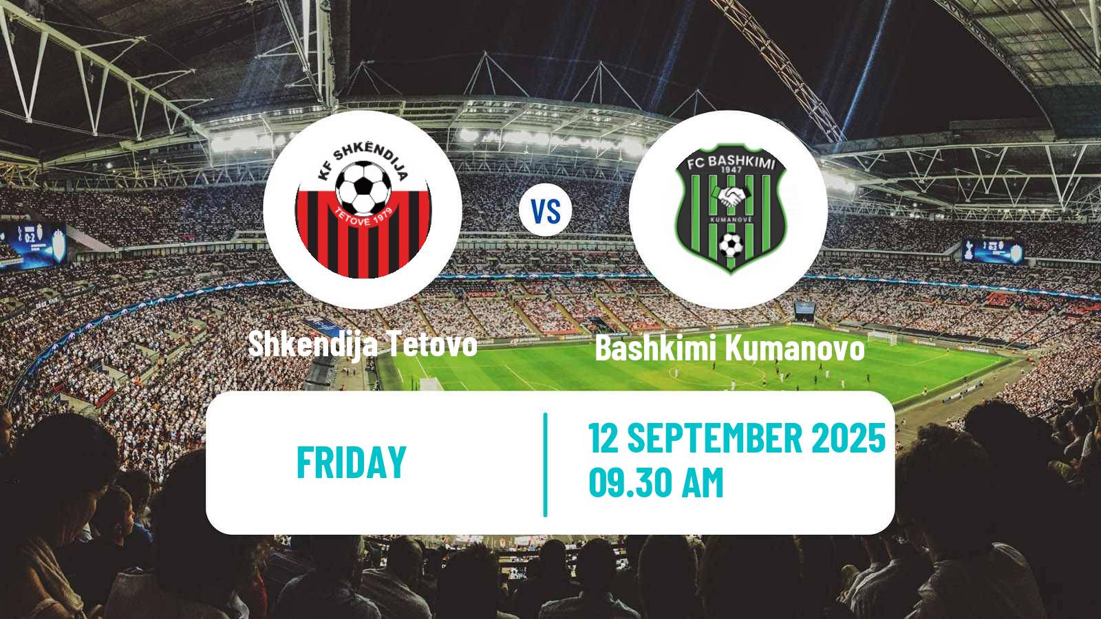 Soccer North Macedonian 1 MFL Shkendija Tetovo - Bashkimi Kumanovo