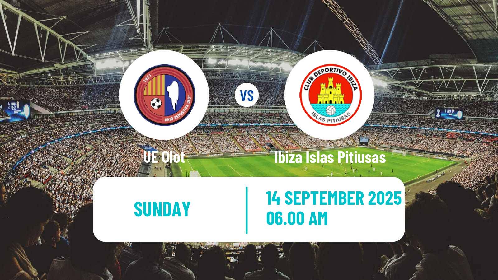 Soccer Spanish Segunda RFEF - Group 3 Olot - Ibiza Islas Pitiusas