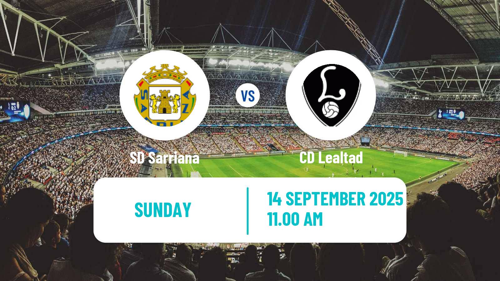 Soccer Spanish Segunda RFEF - Group 1 Sarriana - Lealtad